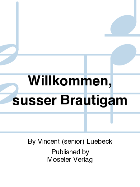 Willkommen, susser Brautigam