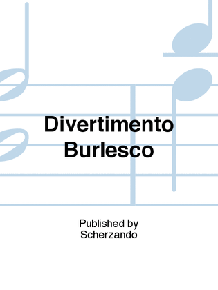 Book cover for Divertimento Burlesco