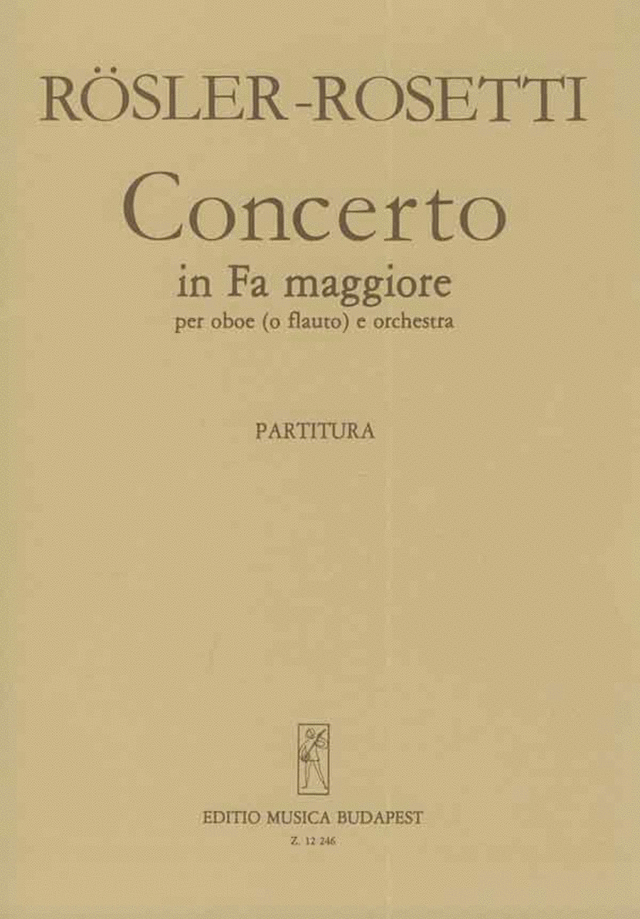 Concerto In Fa Maggiore Per Oboe (O Flauto) E Or