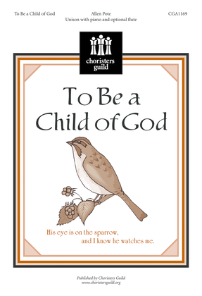 Book cover for To Be a Child of God