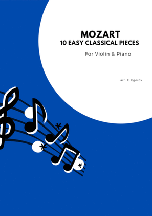 Book cover for Mozart: 10 Easy Classical Pieces For Violin & Piano