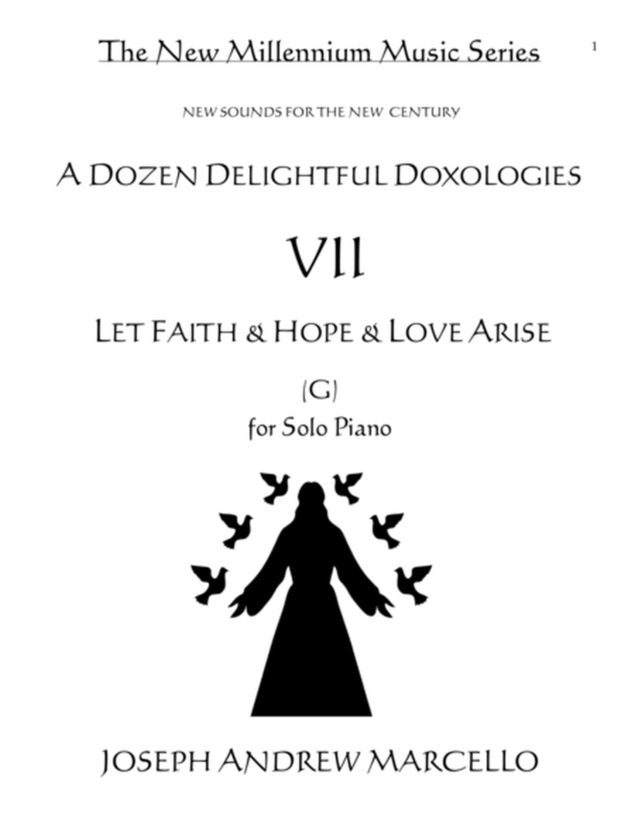 Delightful Doxology VII - 'Let Faith & Hope & Love Arise' - Piano (G) image number null