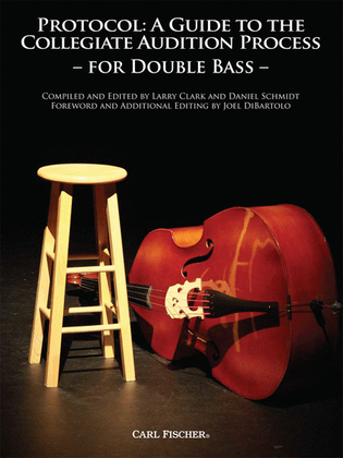 Book cover for Protocol: A Guide to the Collegiate Audition Process for Double Bass