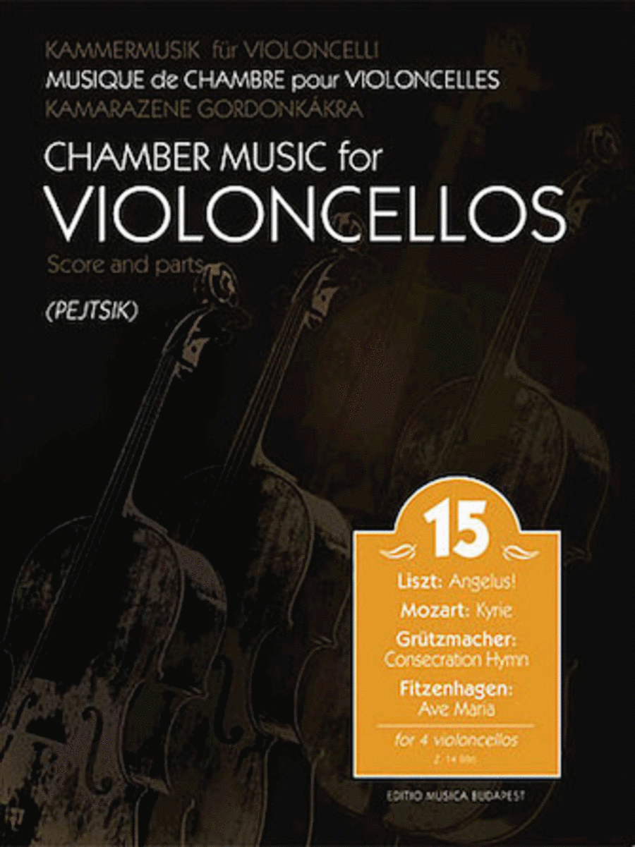 Chamber Music for Cellos Vol. 15