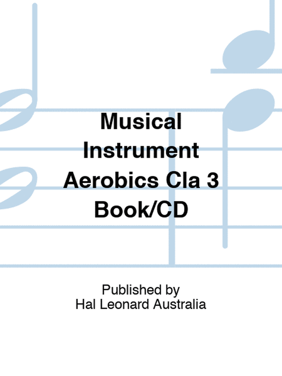 Musical Instrument Aerobics Cla 3 Book/CD