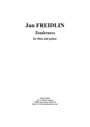 Book cover for Jan Freidlin: Tenderness for flute and guitar