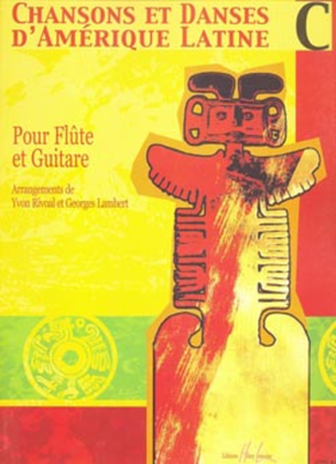 Book cover for Chansons et danses d'Amerique latine - Volume C