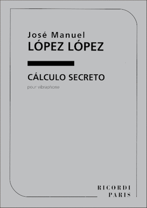 Book cover for Calculo Secreto, Pour Vibraphone