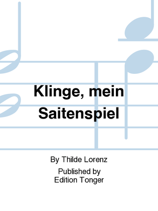 Klinge, mein Saitenspiel