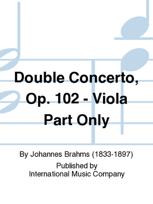 Book cover for Viola Part For The Double Concerto, Opus 102 (To Replace The Cello)