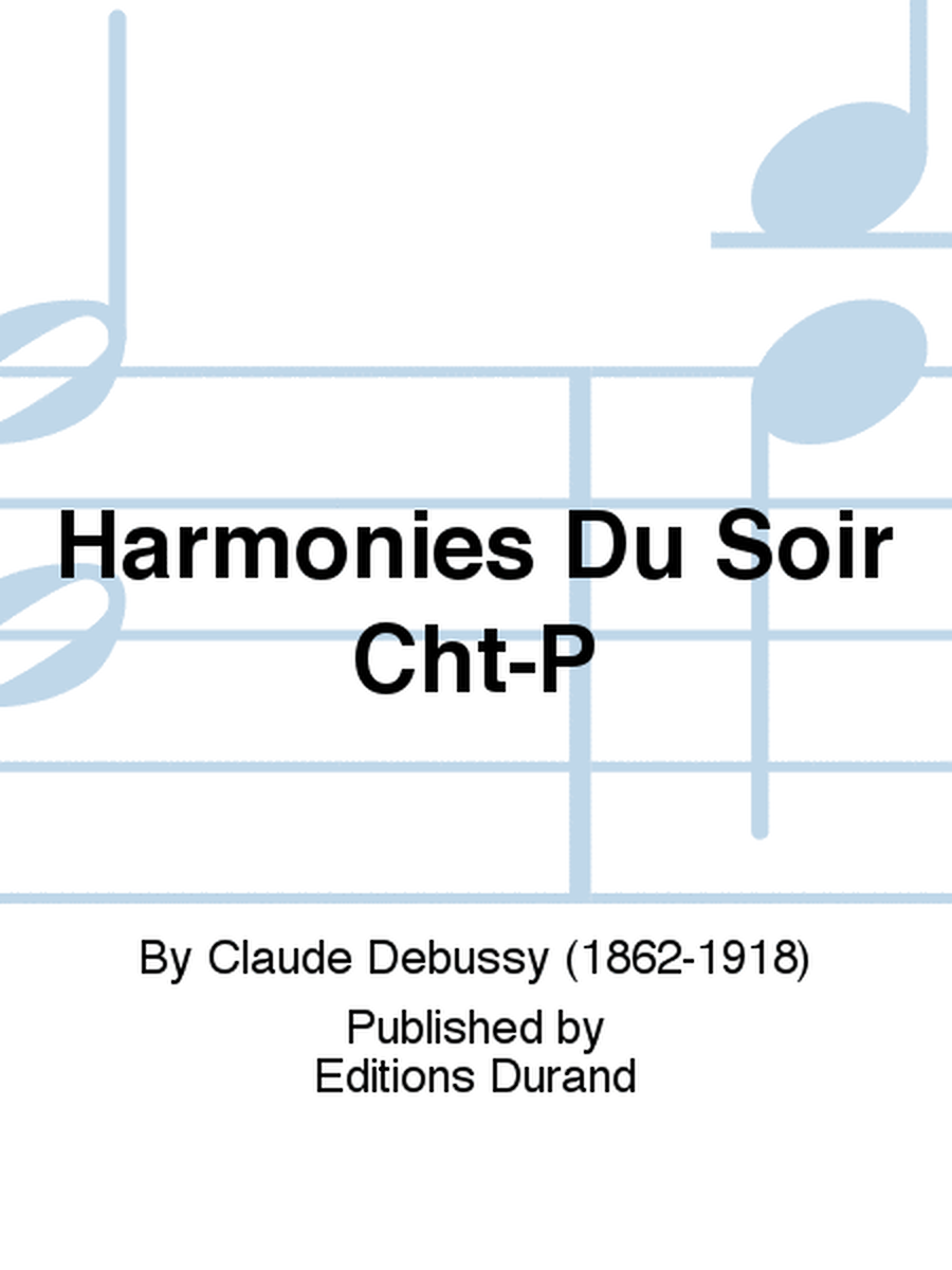 Harmonies Du Soir Cht-P