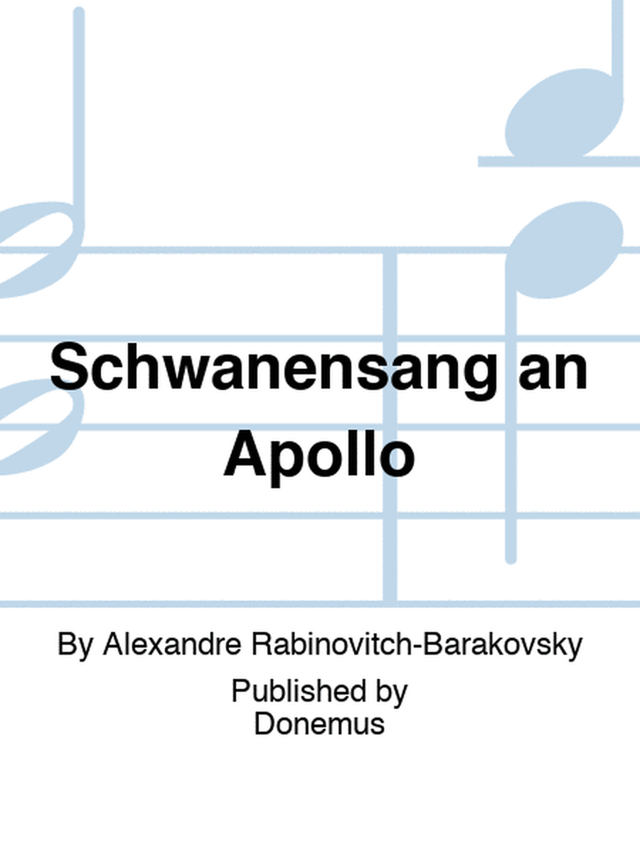 Schwanensang an Apollo