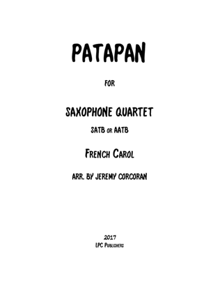 Book cover for Patapan for Saxophone Quartet (SATB or AATB)