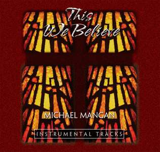 Book cover for This We Believe - Instrumental Tracks CD
