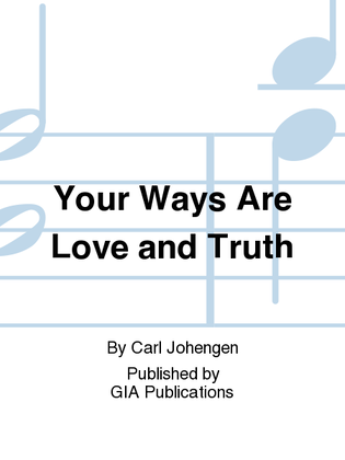 Book cover for Your Ways Are Love and Truth