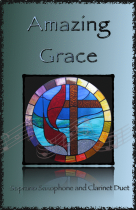 Book cover for Amazing Grace, Gospel style for Soprano Saxophone and Clarinet Duet