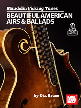 Book cover for Mandolin Picking Tunes - Beautiful American Airs & Ballads