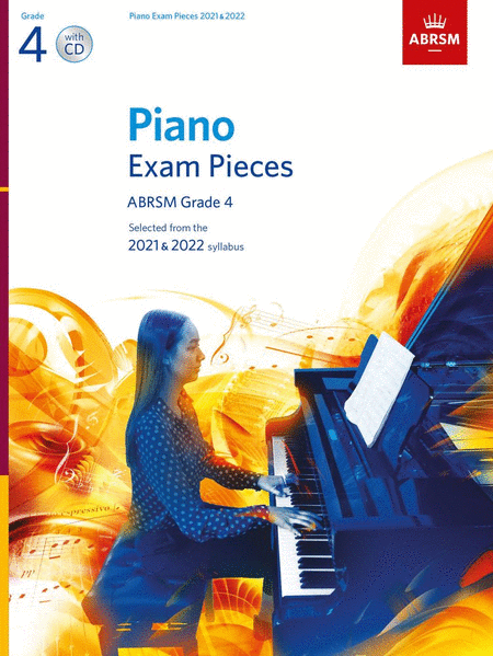 Piano Exam Pieces 2021 and 2022 Grade 4 with CD