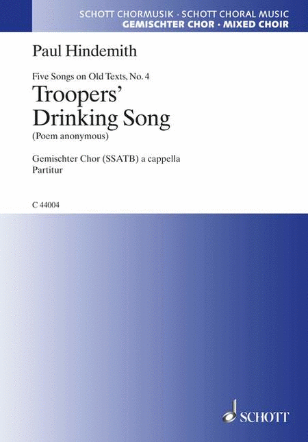 Hindemith Troopers Drinking Song Choral