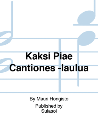 Book cover for Kaksi Piae Cantiones -laulua