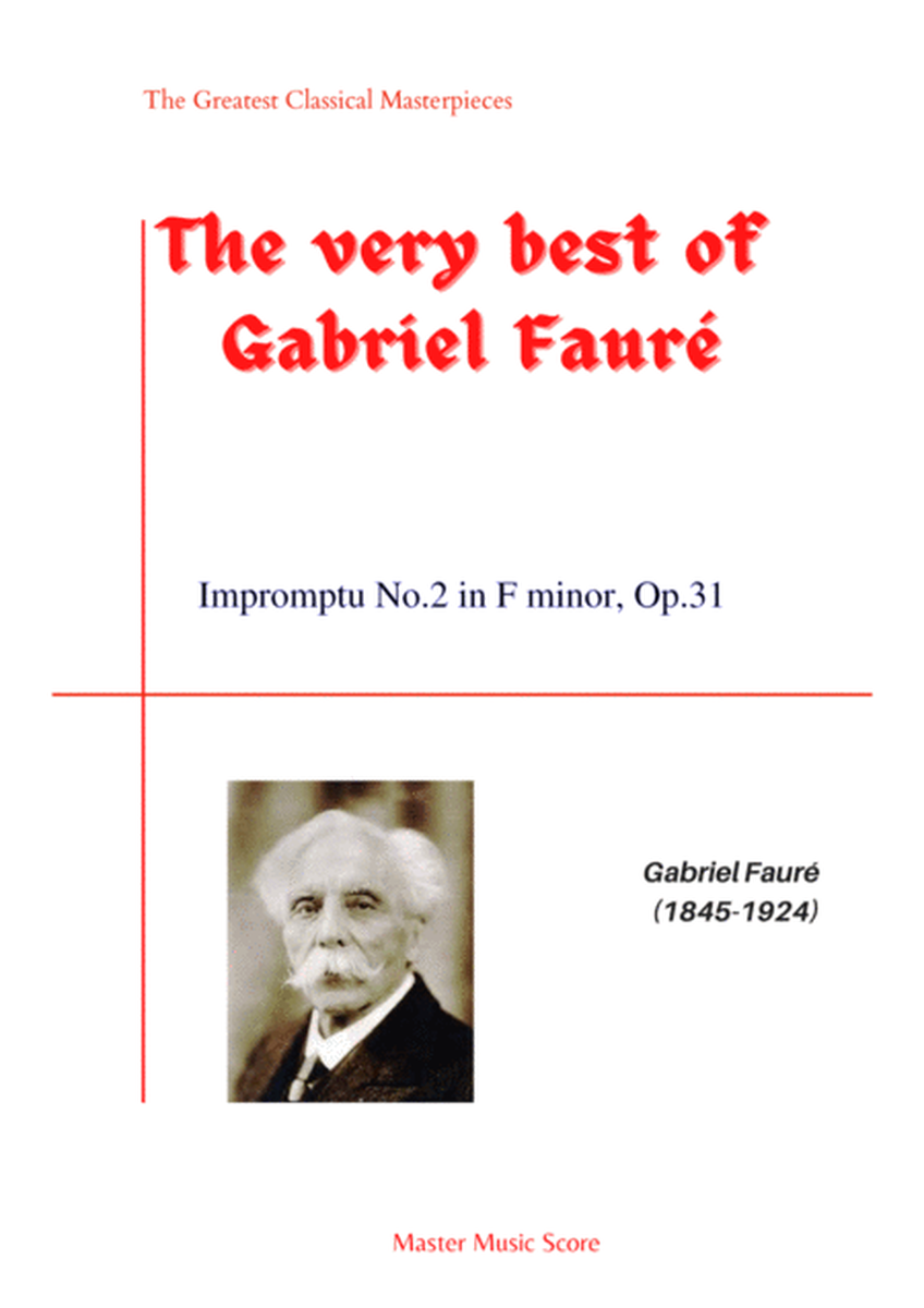 Faure-Impromptu No.2 in F minor, Op.31