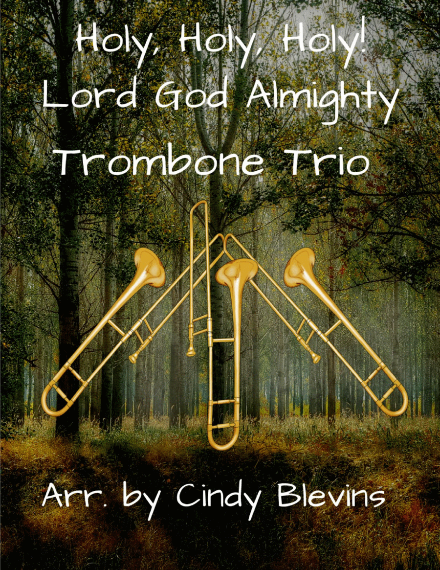 Holy, Holy, Holy! Lord God Almighty, for Trombone Trio image number null