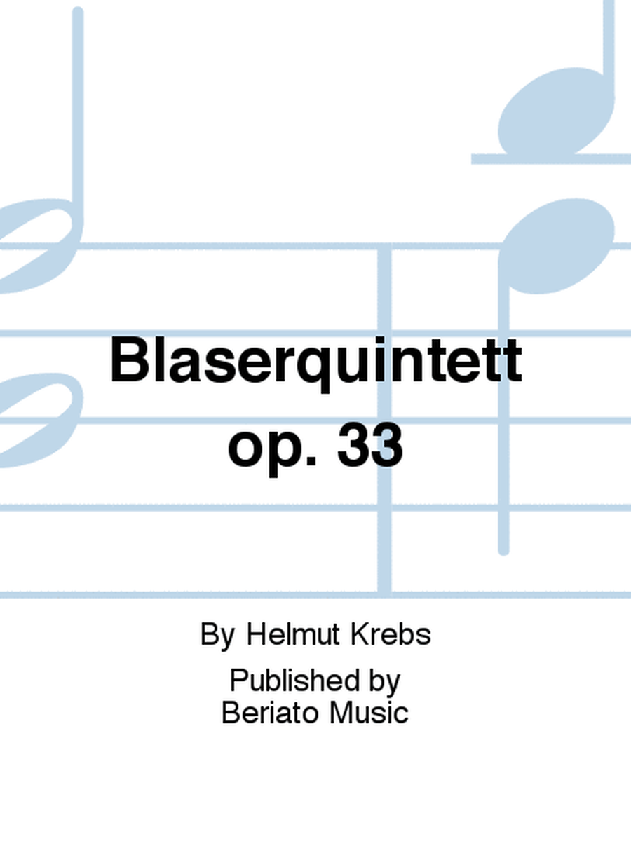 Bläserquintett op. 33