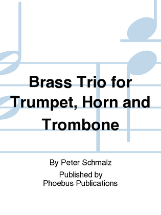 Book cover for Brass Trio for Trumpet, Horn and Trombone
