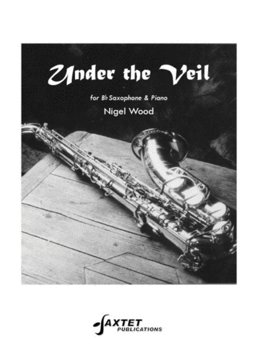 Wood - Under The Veil Soprano Or Tenor Sax/Piano