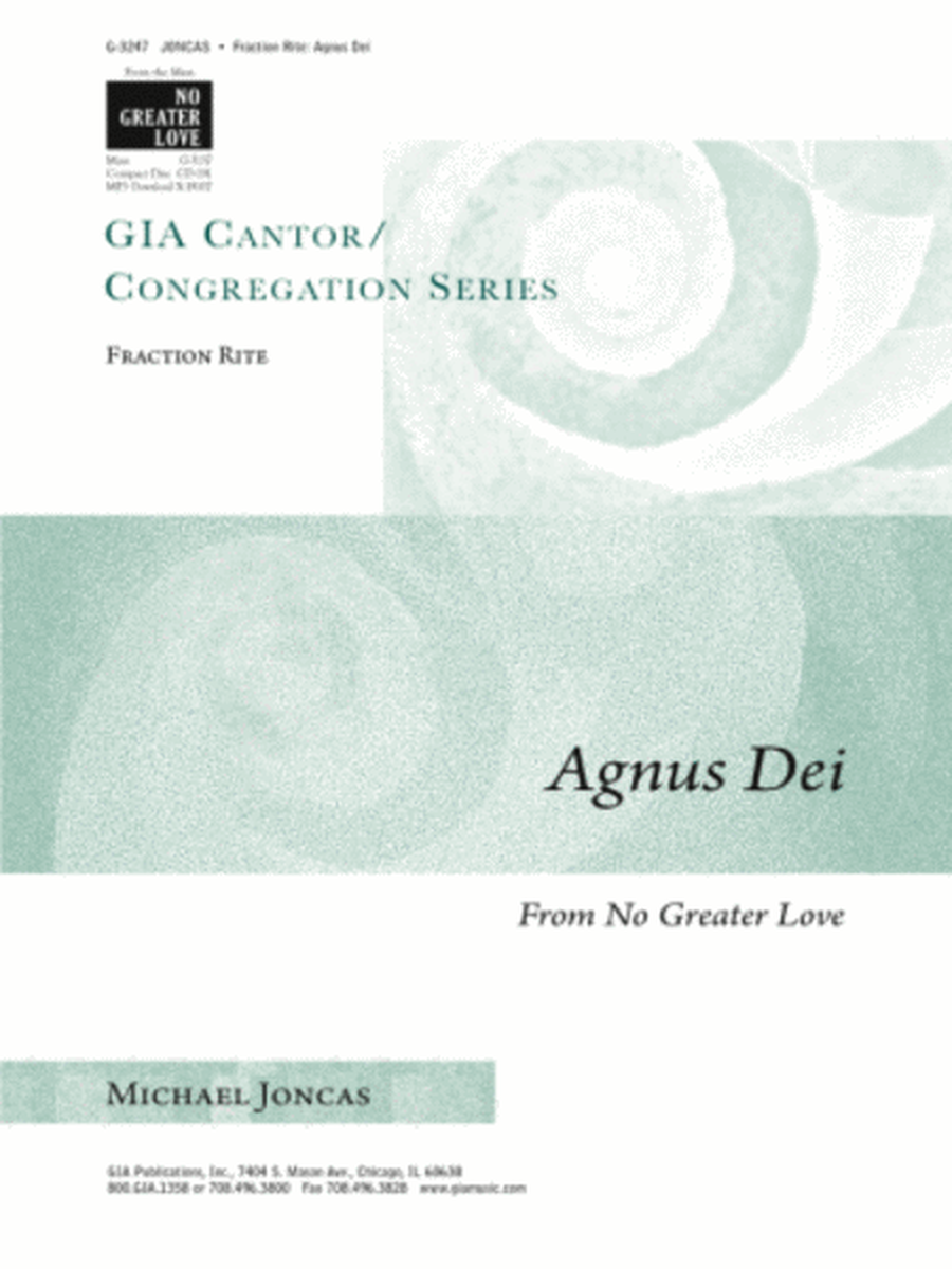 Fraction Rite: Agnus Dei