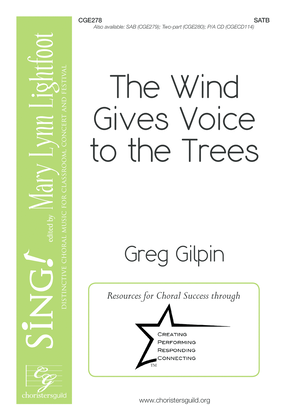 Book cover for The Wind Gives Voice to the Trees