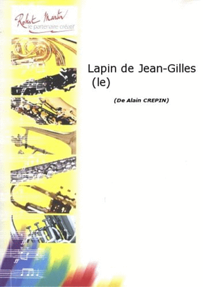 Lapin de jean-gilles (le)