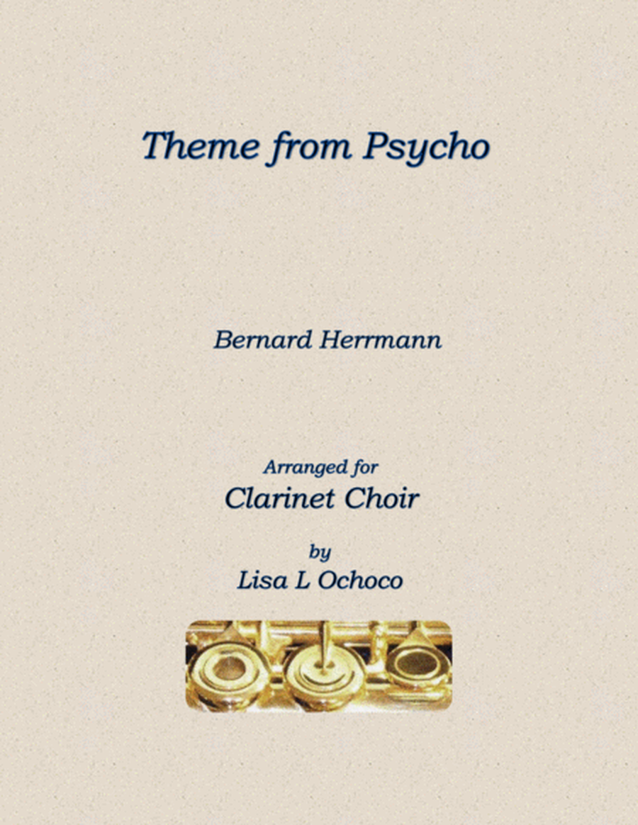 Psycho (theme) by Bernard Herrmann Clarinet Choir - Digital Sheet Music
