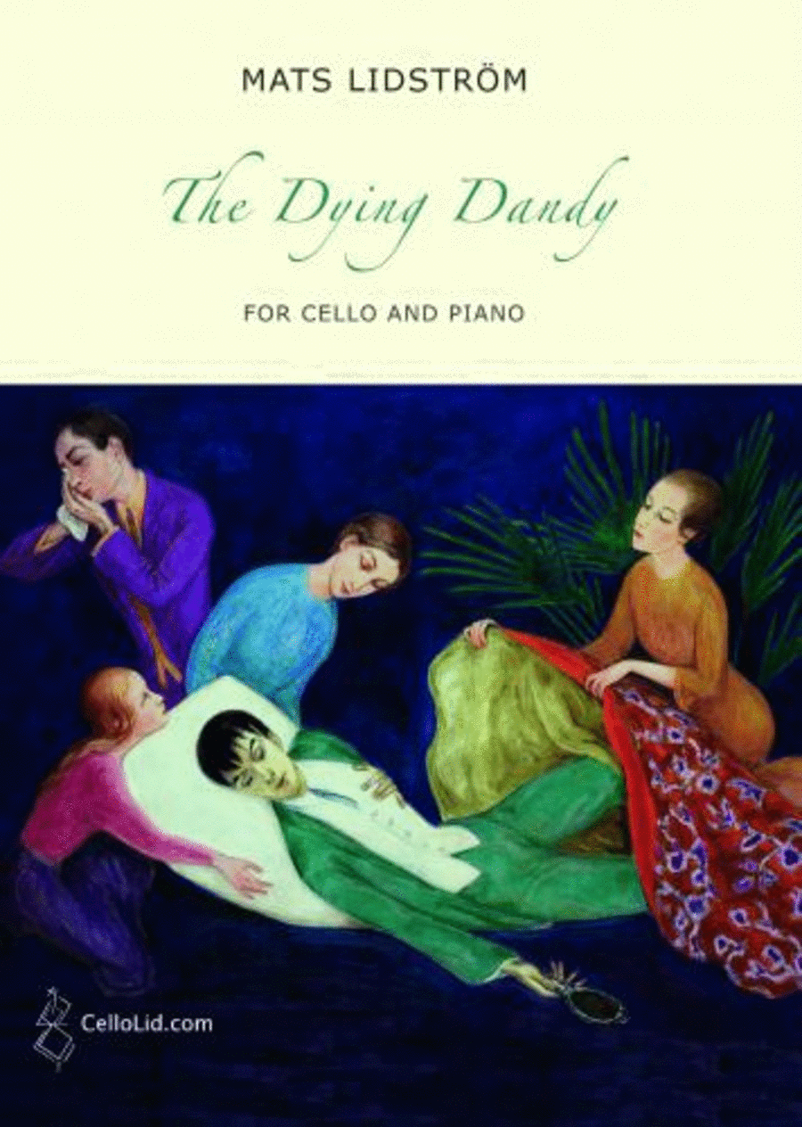 The Dying Dandy for Cello & Piano