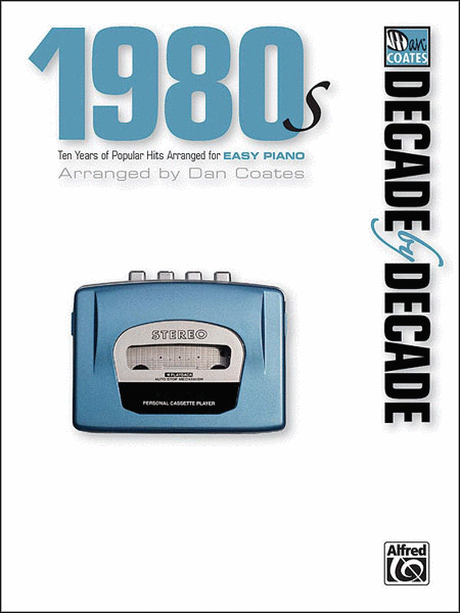 Decade by Decade 1980s