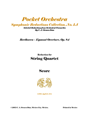 Book cover for Beethoven - Egmont Overture, Op. 84 - String Quartet Arrangement - Score