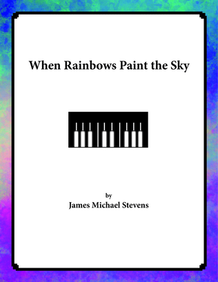 When Rainbows Paint the Sky