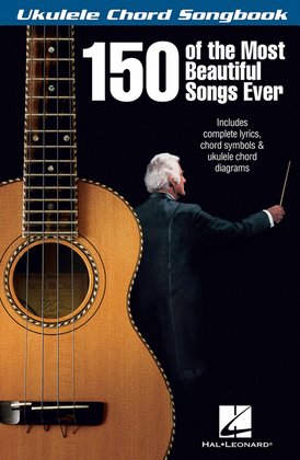 Book cover for 150 of the Most Beautiful Songs Ever