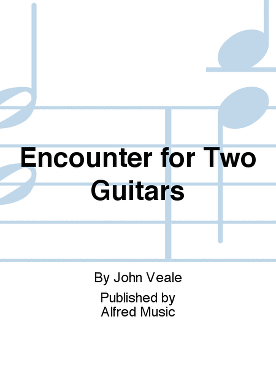Encounter for Two Guitars
