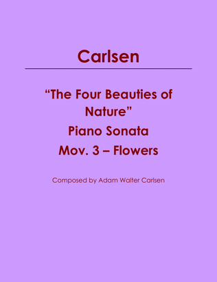 Book cover for The Four Beauties of Nature Piano Sonata Mov. 3 - Flowers