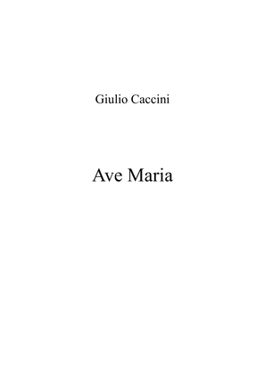 Ave Maria (Caccini) - E major key (or relative minor key)