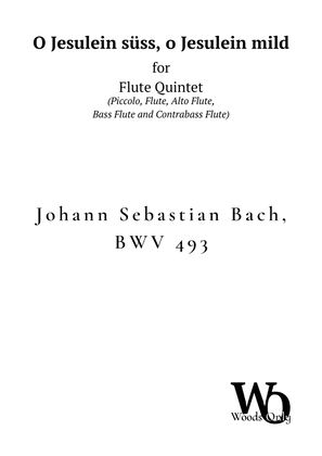 Book cover for O Jesulein süss by Bach for Flute Choir Quintet