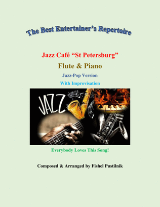 Book cover for "Jazz Cafe St Petersburg" Piano Background for Flute and Piano (with Improvisation)-Video