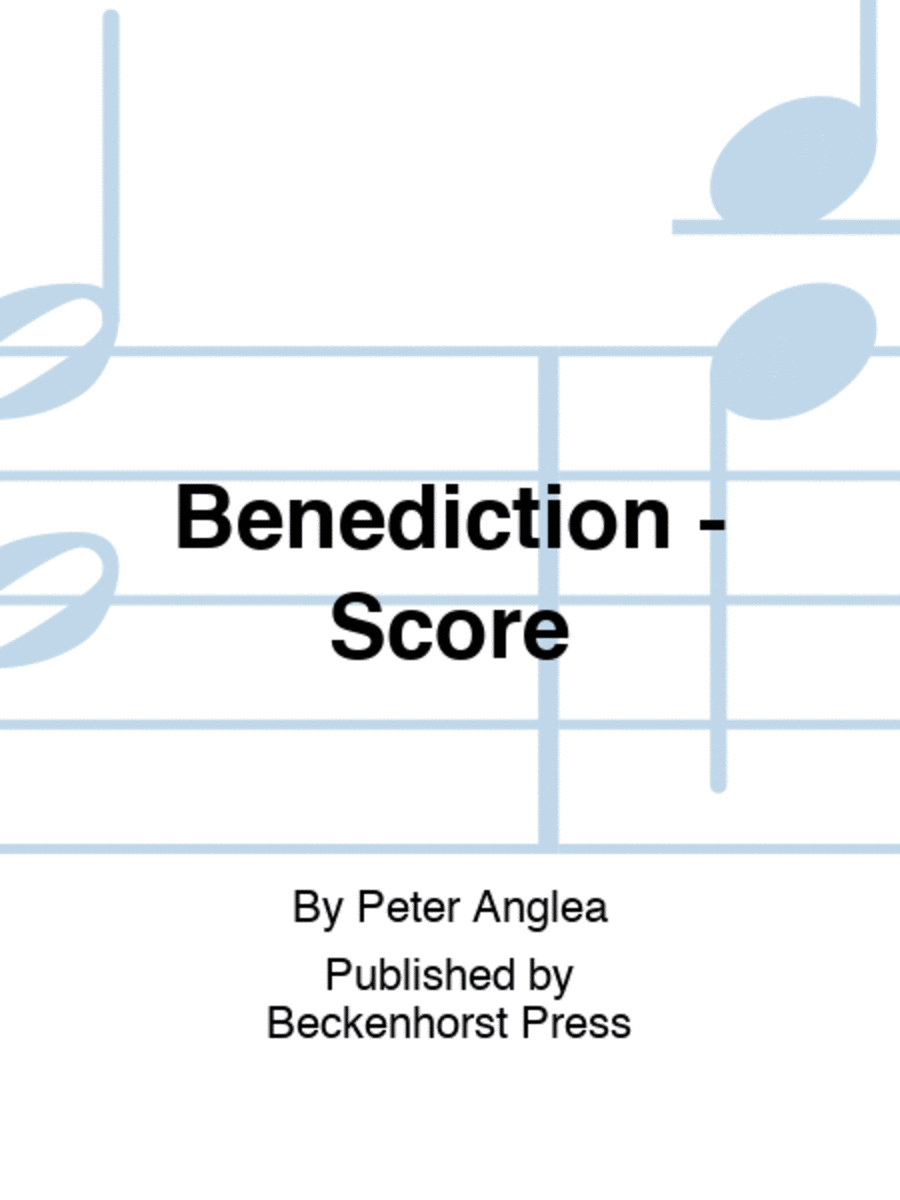 Benediction - Score