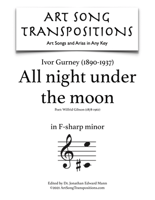 Book cover for GURNEY: All night under the moon (transposed to F-sharp minor)