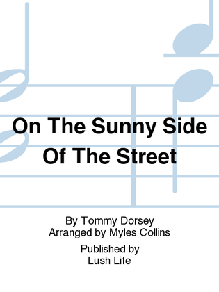 On The Sunny Side Of The Street