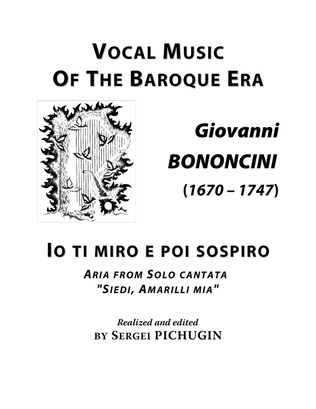Book cover for BONONCINI Giovanni: Io ti miro, aria from the cantata "Siedi, Amarilli mia", arranged for Voice and