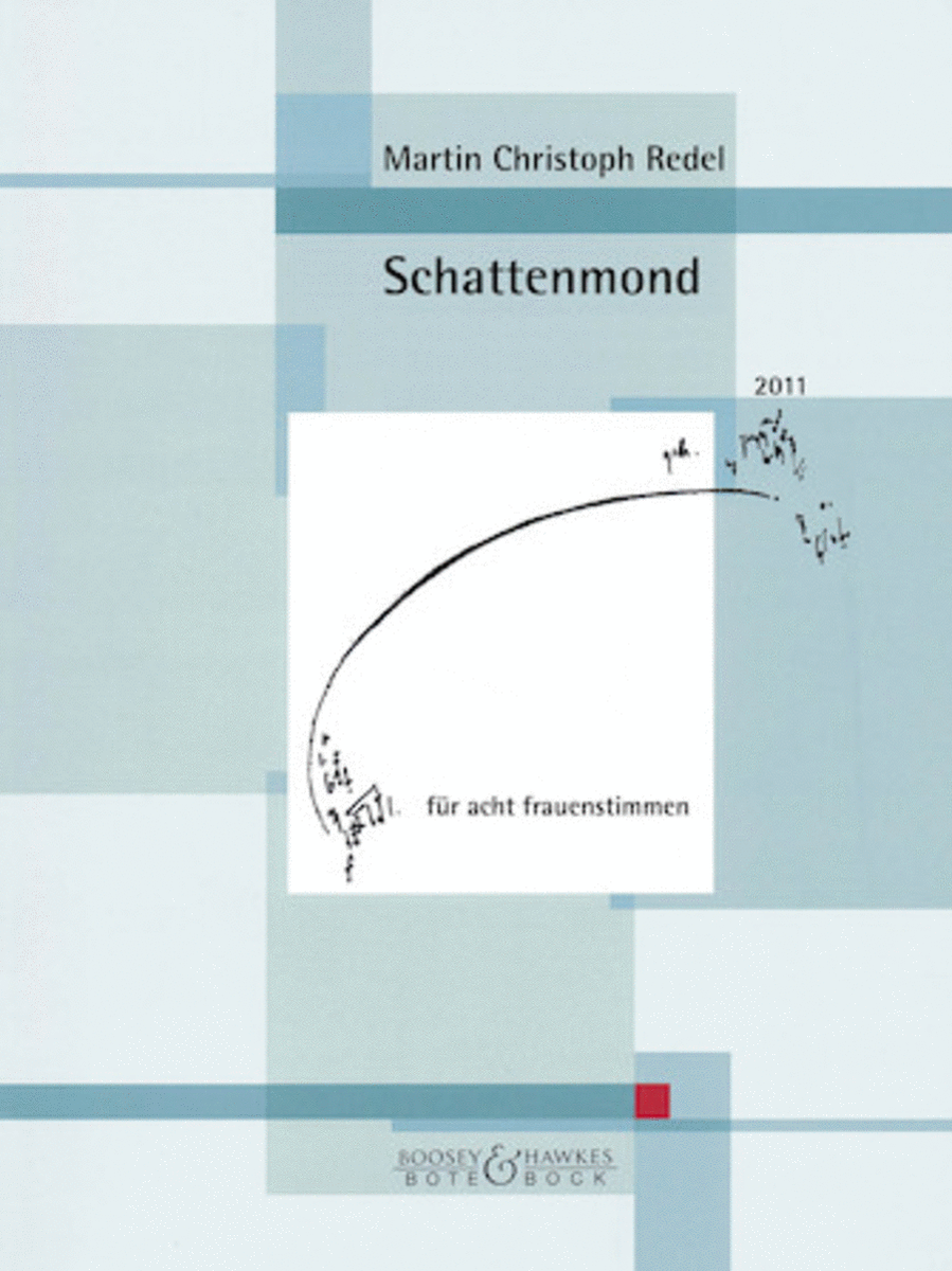 Schattenmond, Op. 65 8 Female Voices/female Choir Choral Score