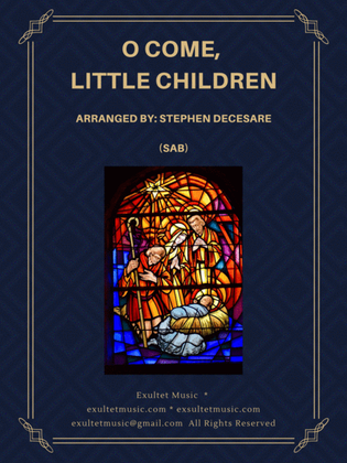 Book cover for O Come, Little Children (SAB)