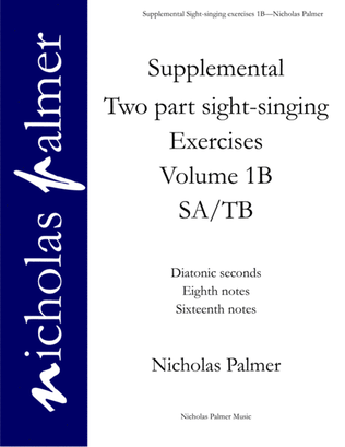 Book cover for Sight-singing exercises for two part choirs vol. 1B - eighth and sixteenth notes